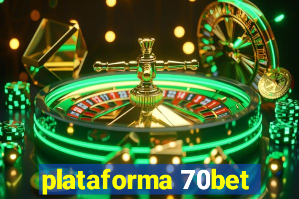 plataforma 70bet